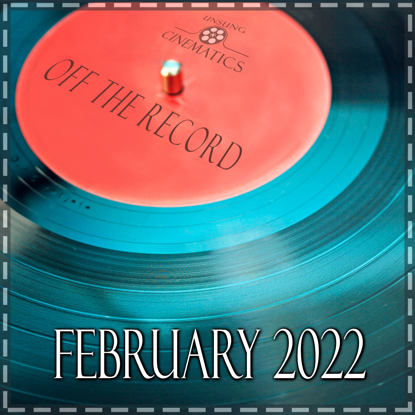 Off The Record - February 2022