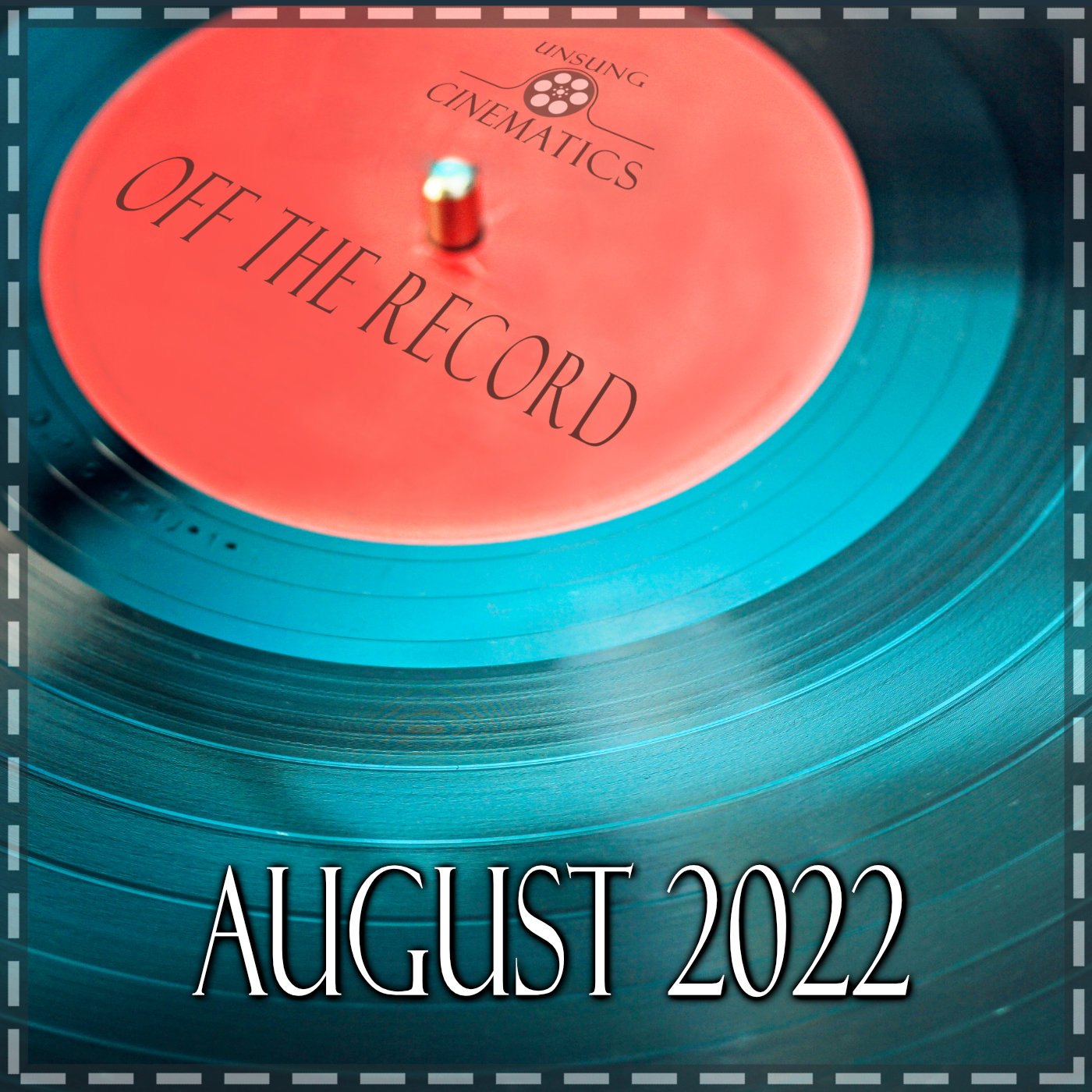 Off The Record August 2022