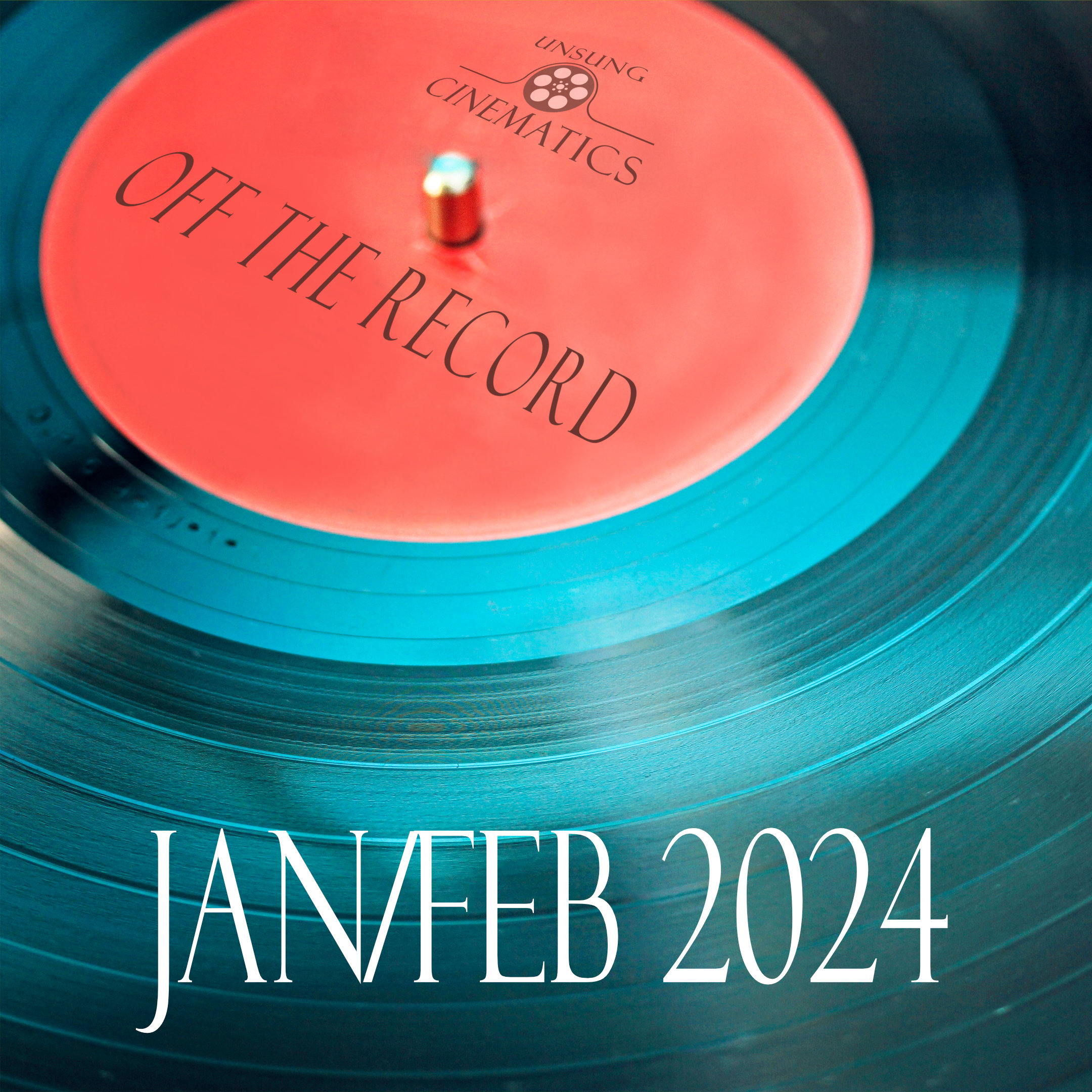 Off The Record January & February 2024